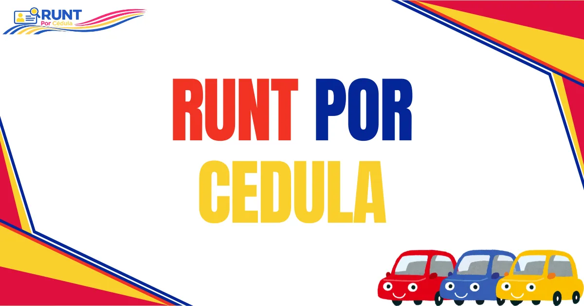 RUNT Por Cedula RUNT Por Cédula Y Placa RUNT Por Placa