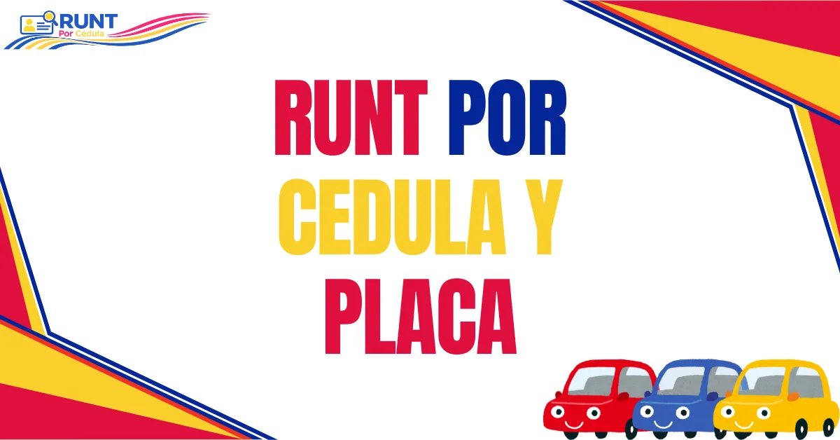 RUNT Por Cedula RUNT Por Cédula Y Placa RUNT Por Placa